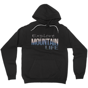 Explore Mountain Life Hoodies (No-Zip/Pullover)